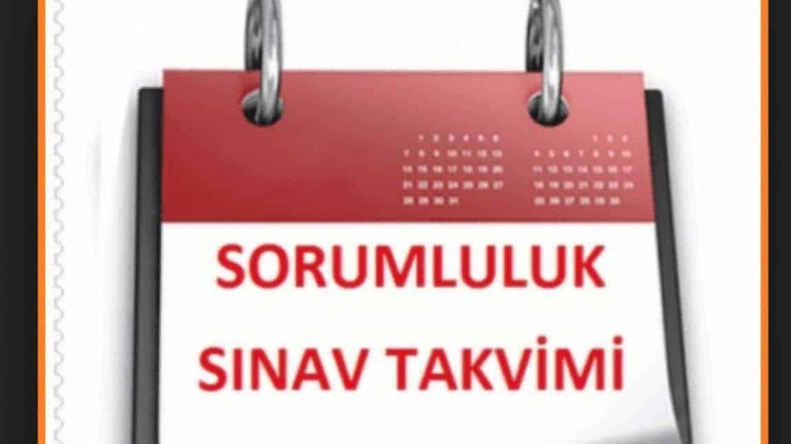 EYLÜL 2024 DÖNEMİ SORUMLULUK SINAV TAKVİMİ