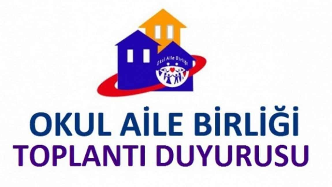 OKUL AİLE BİRLİĞİ GENEL KURUL ÇAĞRISI